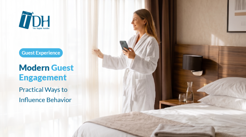 Modern Hotel Guest Engagement Strategies